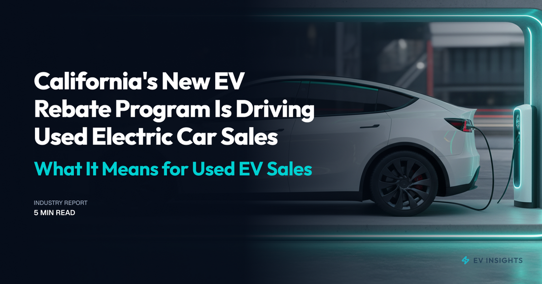 California's New EV Rebate Program Is Driving Used Electric Car Sales