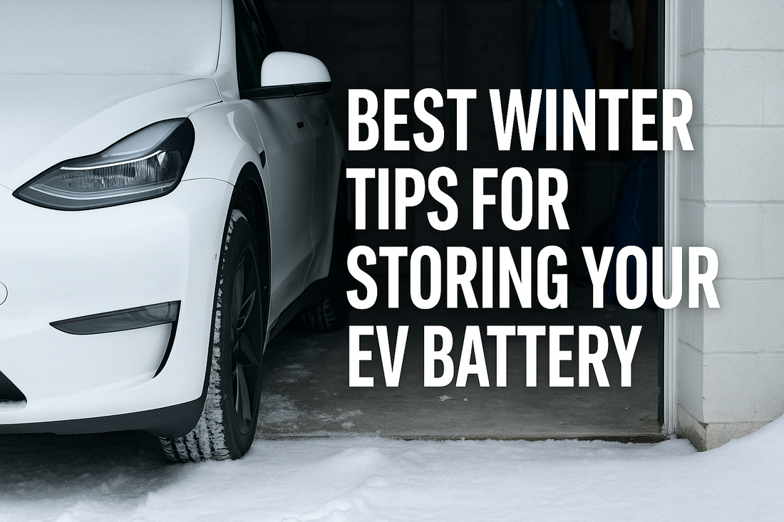 Best Winter Tips for Storing Your EV Battery