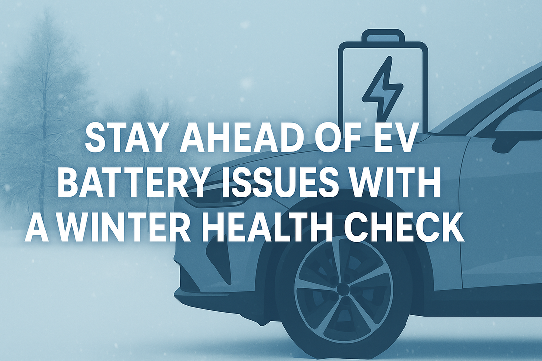 Stay Ahead of EV Battery Issues With a Winter Health Check