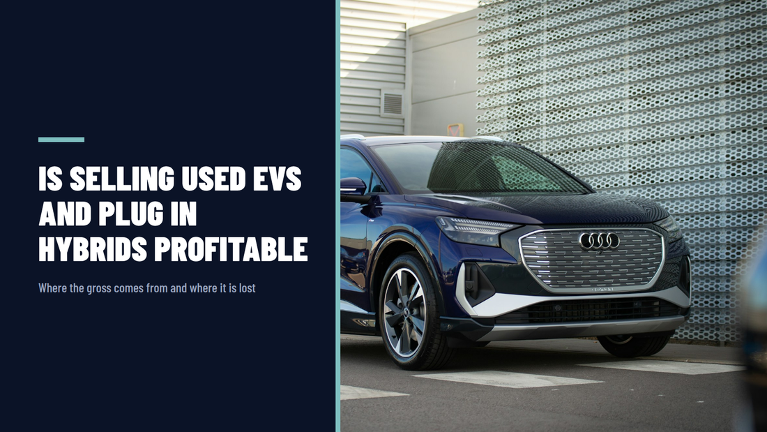 Is selling used evs and plug in hybrids profitable